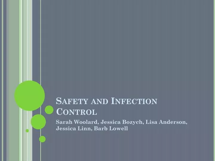 safety and infection control