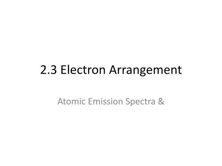2 3 electron arrangement