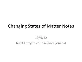 Changing States of Matter Notes