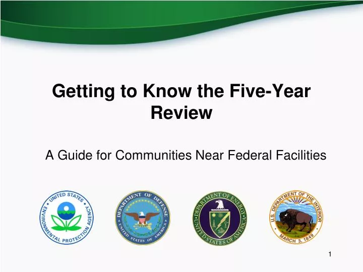 getting to know the five year review