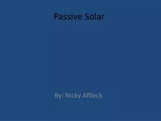 Passive Solar