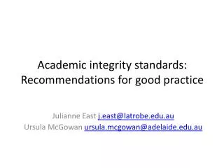 Academic integrity standards: Recommendations for good practice