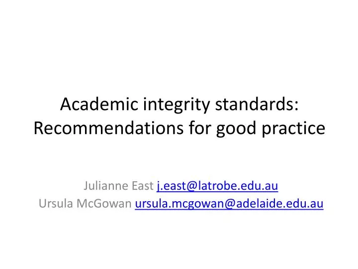 academic integrity standards recommendations for good practice