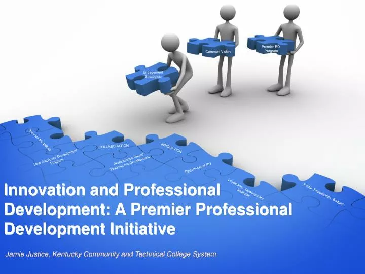 innovation and professional development a premier professional development initiative