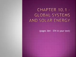 Chapter 10.1 – Global Systems and Solar Energy