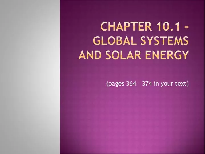 chapter 10 1 global systems and solar energy