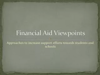 Financial Aid Viewpoints