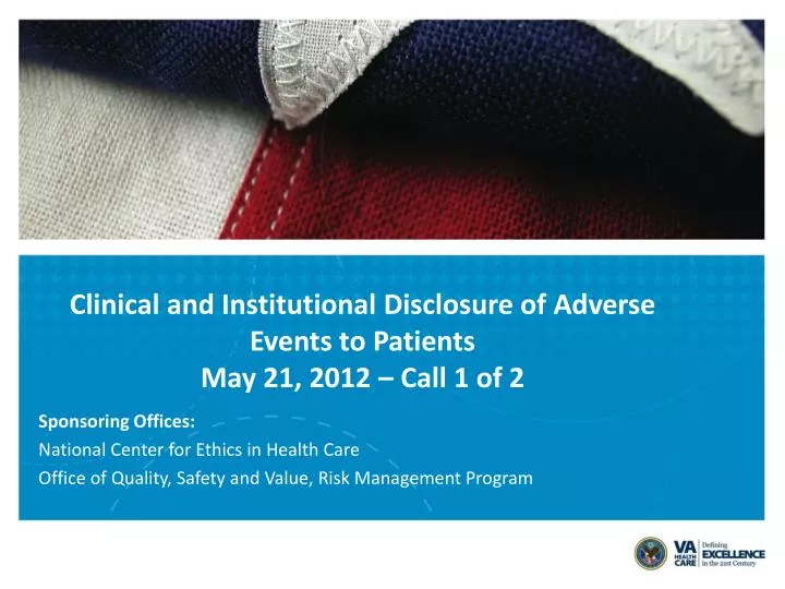 clinical and institutional disclosure of adverse events to patients may 21 2012 call 1 of 2
