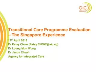 Transitional Care Programme Evaluation – The Singapore Experience