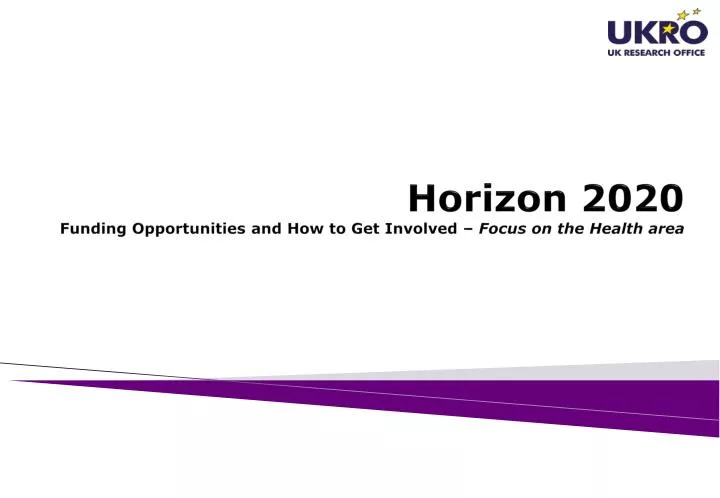 horizon 2020 funding opportunities and how to get involved focus on the health area