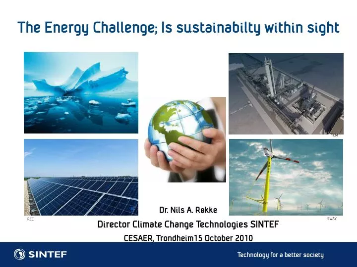 the energy challenge is sustainabilty within sight
