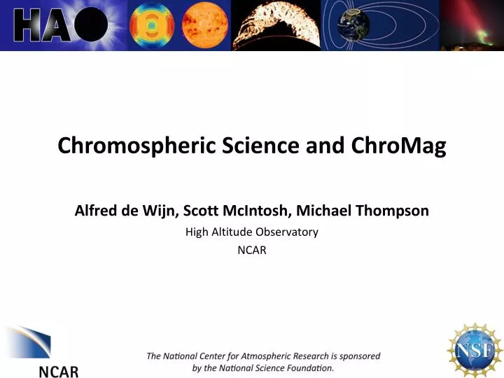 chromospheric science and chromag