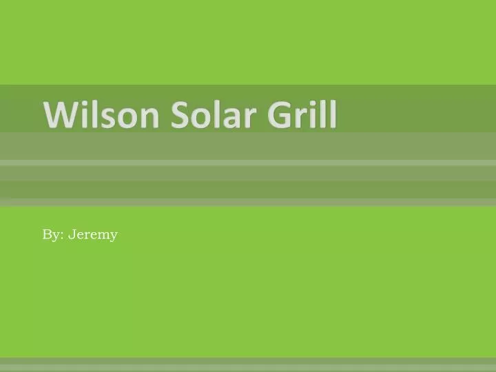 wilson solar grill