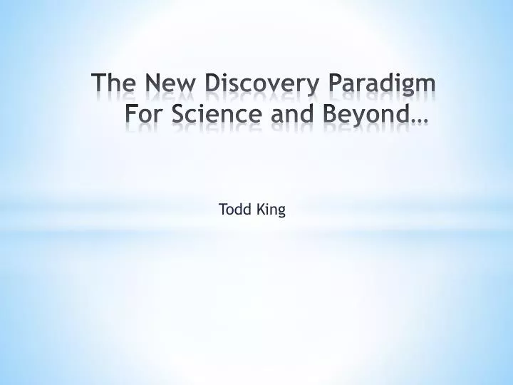 the new discovery paradigm for science and beyond