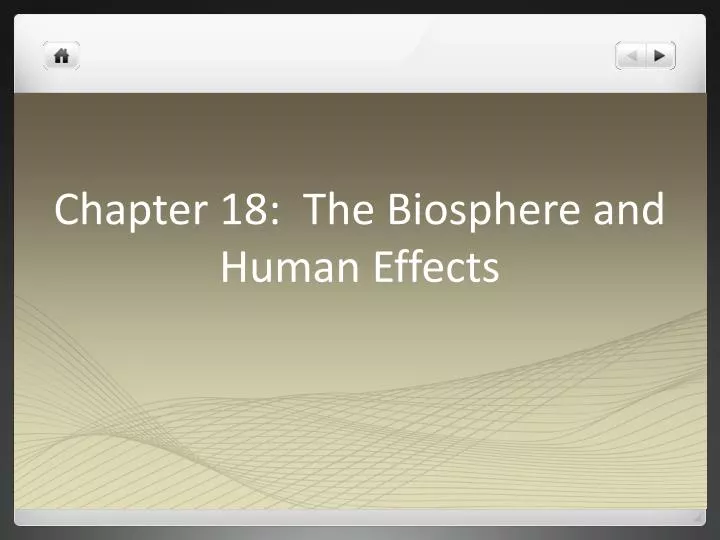 chapter 18 the biosphere and human effects