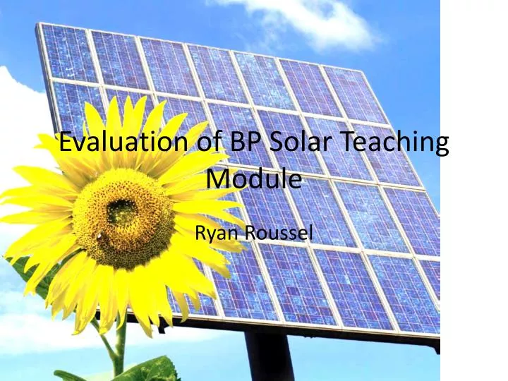 evaluation of bp solar teaching module