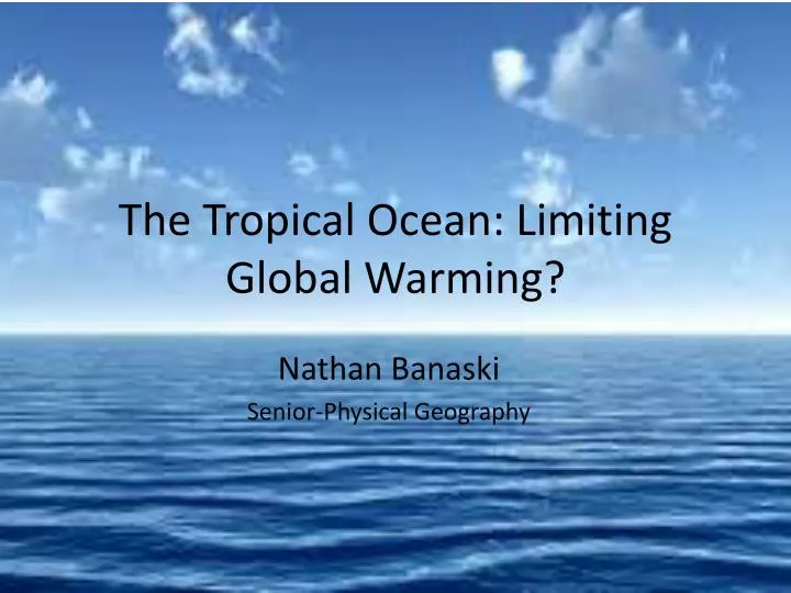 the tropical ocean limiting global warming