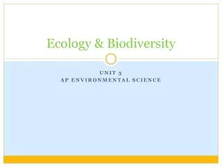 Ecology &amp; Biodiversity