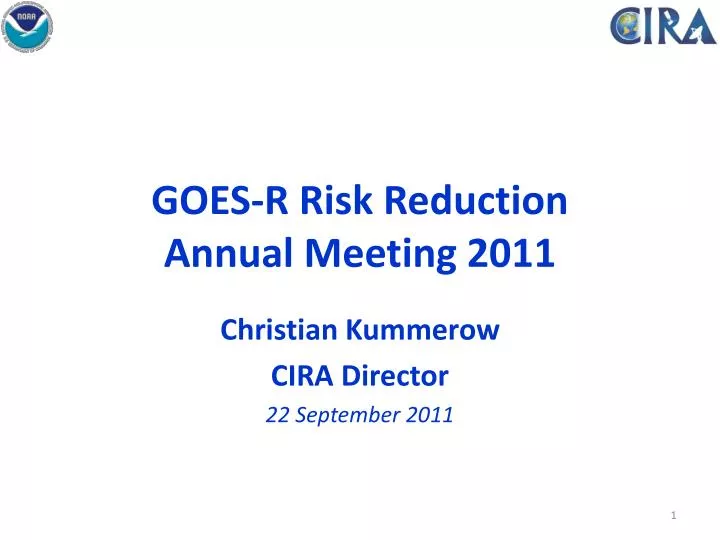 goes r risk reduction annual meeting 2011