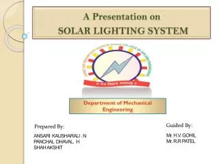 A Presentation on SOLAR LIGHTING SYSTEM