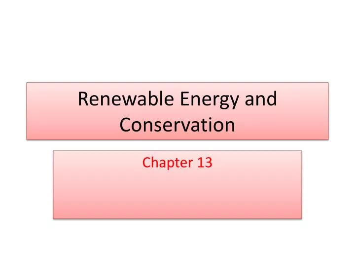 renewable energy and conservation