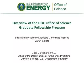 Overview of the DOE Office of Science Graduate Fellowship Program