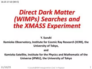 Direct D ark Matter (WIMPs) S earches and the XMASS Experiment