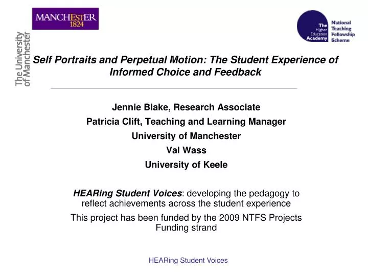 self portraits and perpetual motion the student experience of informed choice and feedback