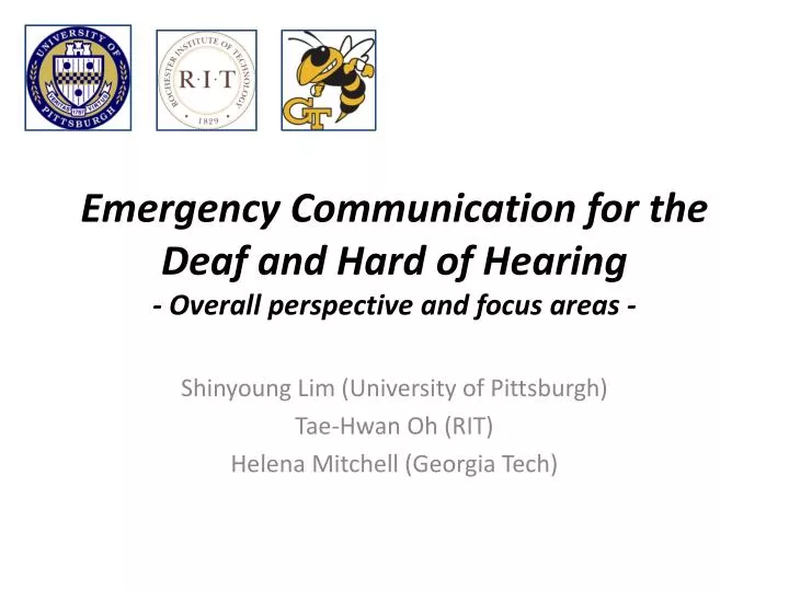 emergency communication for the deaf and hard of hearing overall perspective and focus areas