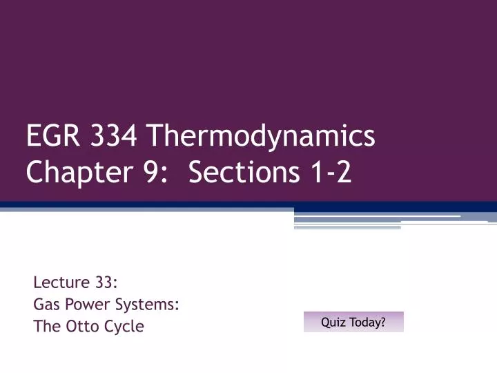 egr 334 thermodynamics chapter 9 sections 1 2