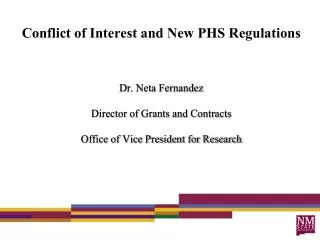 Conflict of Interest and New PHS Regulations