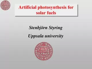 Artificial photosynthesis for solar fuels