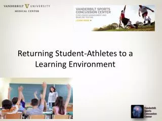 Returning Student-Athletes to a Learning Environment