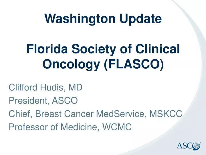 washington update florida society of clinical oncology flasco