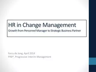 HR in Change Management Growth from Personnel Manager to Strategic Business Partner