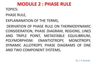 MODULE 2 : PHASE RULE