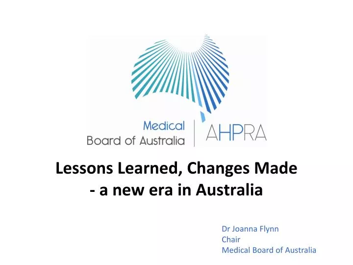 lessons learned changes made a new era in australia