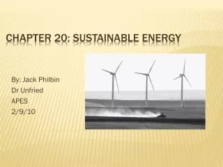 Chapter 20: Sustainable Energy