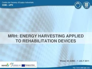 MRH: ENERGY HARVESTING APPLIED TO REHABILITATION DEVICES