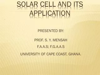 solar cell AND ITS aPPLICATION