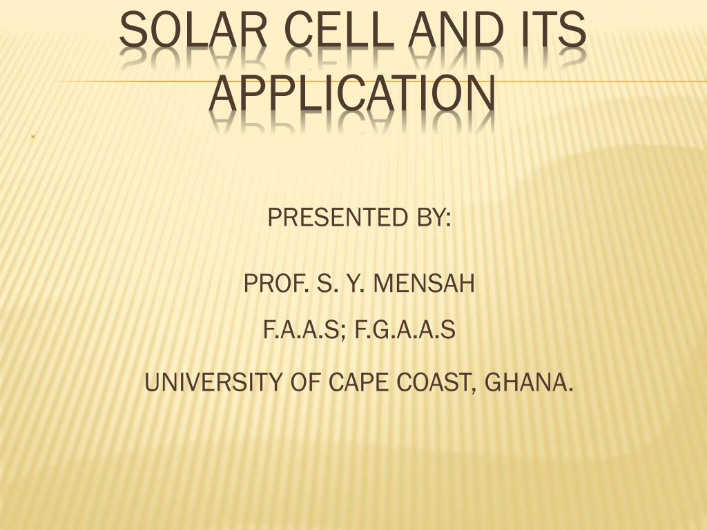 PPT - solar cell AND ITS aPPLICATION PowerPoint Presentation, free ...