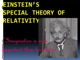 Einstein’s Special Theory of Relativity