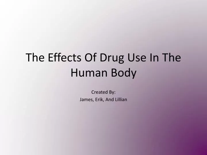 the effects of drug use in the human body