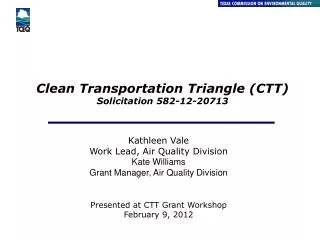 Clean Transportation Triangle (CTT) Solicitation 582-12-20713