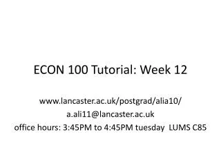 ECON 100 Tutorial: Week 12