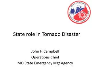 State role in Tornado Disaster