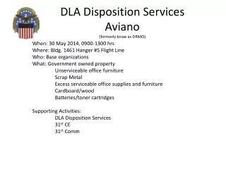 DLA Disposition Services Aviano (formerly know as DRMO)