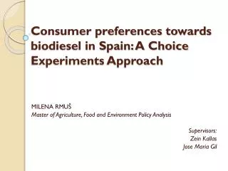 Consumer preferences towards biodiesel in Spain: A Choice Experiments Approach