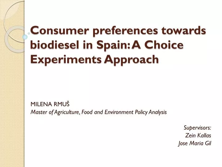 consumer preferences towards biodiesel in spain a choice experiments approach