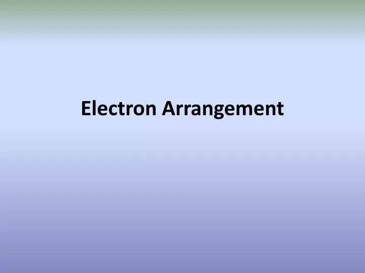 electron arrangement